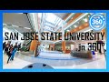 [2020] SAN JOSE STATE UNIVERSITY in 360° (walking/driving tour)