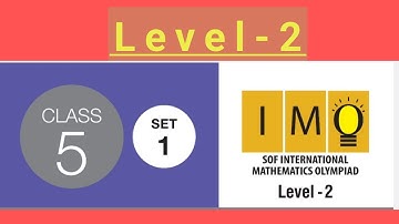 𝗖𝗹𝗮𝘀𝘀-𝟱 𝗜𝗠𝗢-𝗜𝗻𝘁𝗲𝗿𝗻𝗮𝘁𝗶𝗼𝗻𝗮𝗹 𝗠𝗮𝘁𝗵 𝗢𝗹𝘆𝗺𝗽𝗶𝗮𝗱 𝗦𝗼𝗹𝘃𝗲𝗱 𝗽𝗮𝗽𝗲𝗿 𝗦𝗲𝘁 𝟭𝗟𝗲𝘃𝗲𝗹 𝟮#olympiad #matholympiad #imo #sof