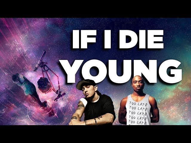 2Pac & Eminem - If I Die Young Pt. 2 (Sad Inspirational Music Video) class=