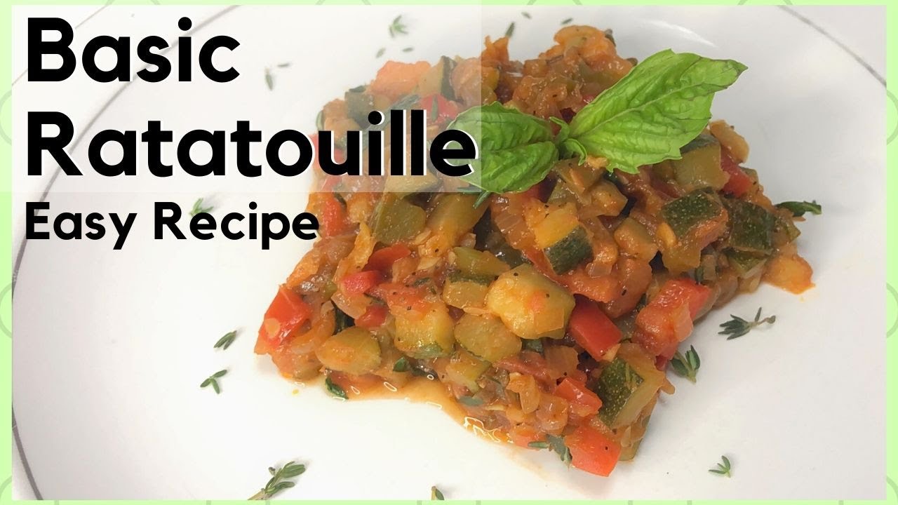 Ratatouille | Basic & Easy Recipe | Vegetarians | Vegan - YouTube