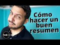 Cómo hacer un buen resumen