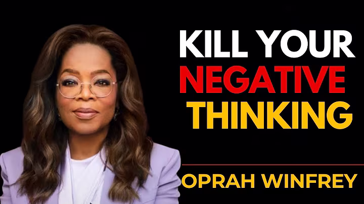 Kill Your Negative Thinking by |||Oprah Winfrey 