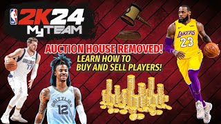 HOW TO BUY AND SELL PLAYERS IN 2K24! (AUCTION HOUSE REMOVED!)