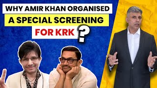 Why Aamir Khan Organized a Special Screening in Dubai For KRK ?