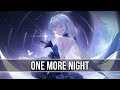 Nightcore  one more night