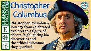 interesting story in English 🔥  Christopher Columbus 🔥 story in English with Narrative Story