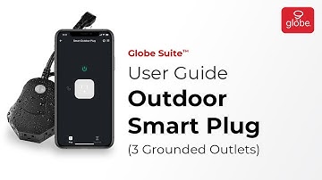 Outdoor Smart Plug – Set Up and User Guide | Globe Smart Home