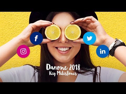 Danone 2018 | Key Milestones