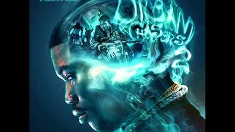 Meek Mill - Dreamchasers 2 - 20. Outro