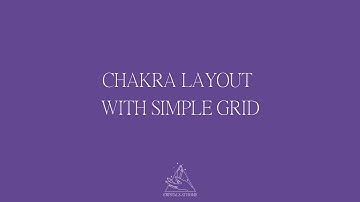 Chakra Layout with Simple Grid