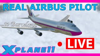 Real Airbus Pilot Flies the Boeing 747-200 Live! Newcastle to Barcelona XP11