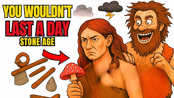 Why You Wouldn’t Survive a Single Day in the Stone Age|  Boring History For Sleep