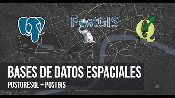 POSTGIS + POSTGRESQL - Presentación del curso