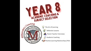 Year 8 Academic Coaching and 2022 Subject Selection