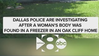 Woman's body found in freezer, Dallas police investigating