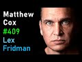 Matthew cox fbi most wanted con man  55 million in bank fraud  lex fridman podcast 409