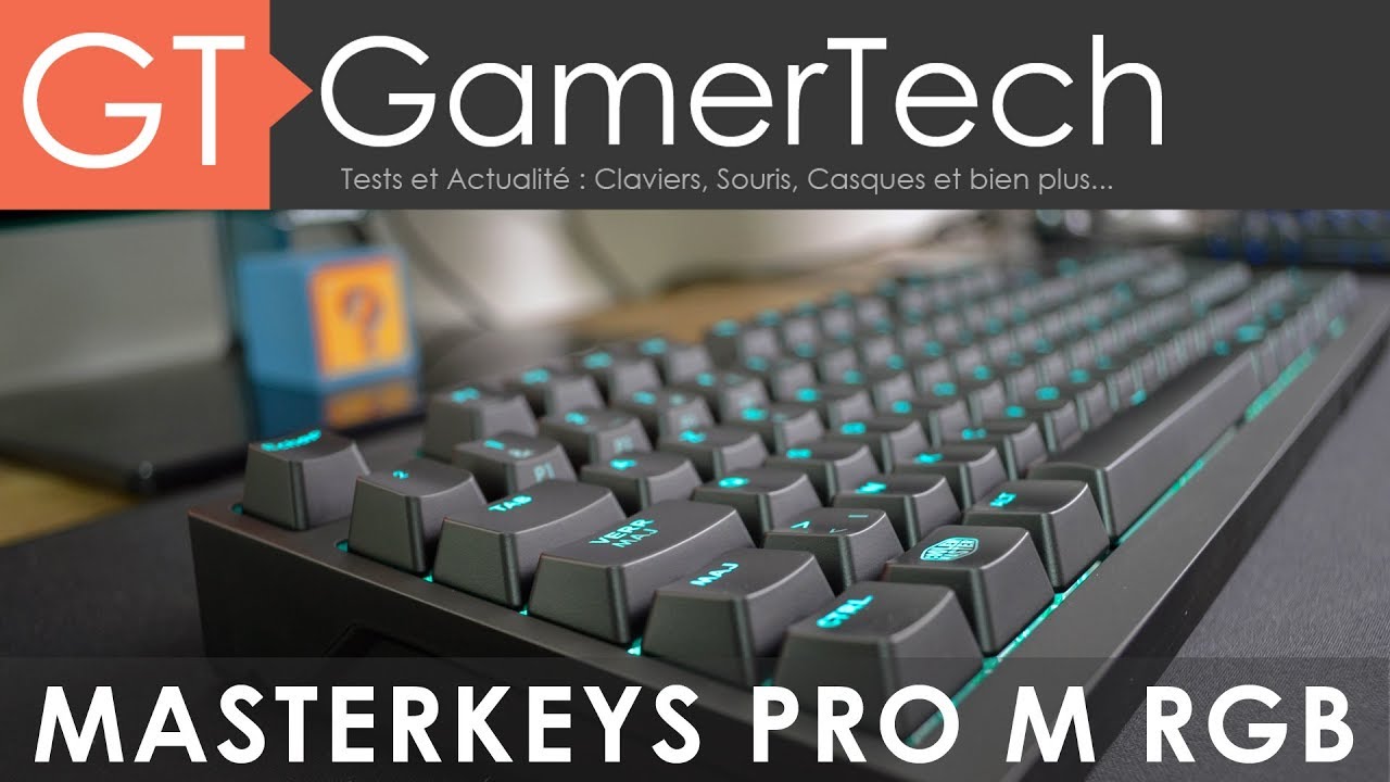 Test Cooler Master Masterkeys Pro L RGB – Clavier mécanique