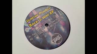 Duncan Powell - Fate (Original) - Back 2 Wax EP