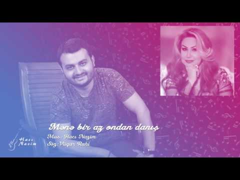 Könül Kərimova - Mənə bir az ondan danış // Hacı Nazim