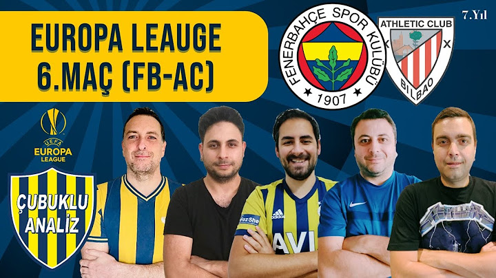Fenerbahçe - Athletic Bilbao Maç Sonu Özel