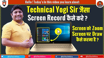Technical Yogi Jaisa Computer Screen record Kare || How to record Laptop Screen Like Technical Yogi