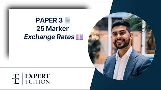 Paper 3 Exchange Rates 25 Marker 🔥 A-Level Economics