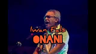 lagu IWAN FALS LAWAS. onani😂