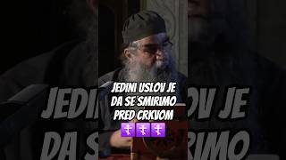 Једини услов је да се смиримо пред Црквом. Игуман Рафаило Бољевић ☦️ 📽: @poklonikrs #добровољци
