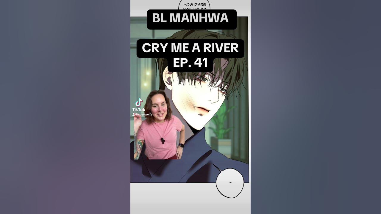 BL MANHWA : CRY ME A RIVER - HYPING UP JIAN | COZYWULFE BL MANHWA : CRY ME A RIVER - HYPING UP JIAN | COZYWULFE