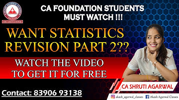 WANT STATISTICS REVISION PART 2 ? WATCH THE VIDEO TO GET IT FREE FOR CA FOUNDATION DEC 2021 EXAMS |