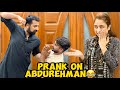 Abdul rehman ko job sy nikal diya  sari family k sath prank ho gya