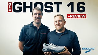 Q&A Brooks Ghost 16 + review