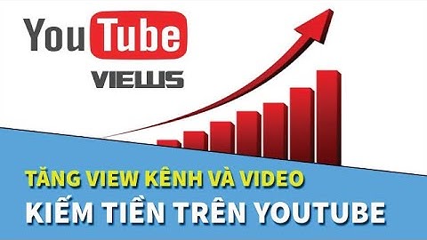 Tăng View Youtube chỉ với 25đ