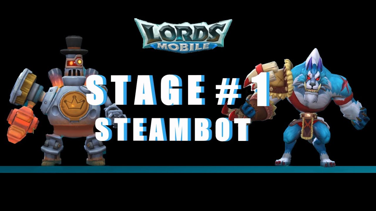Lords Mobile - Steambot Limited Challenge stage 1