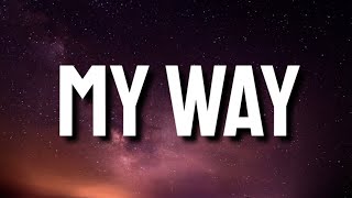 Fetty Wap - My Way (Lyrics) ft. Monty | 'Baby won’t you come my wayyy' [Tiktok Song]