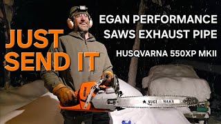 Egan Performance Pipe on Husqvarna 550xp mkII 