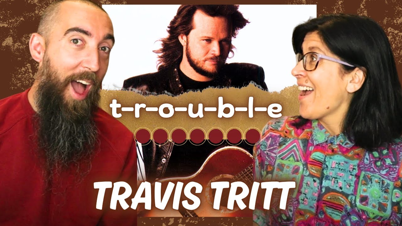 Travis Tritt - T-R-O-U-B-L-E (REACTION) with my wife