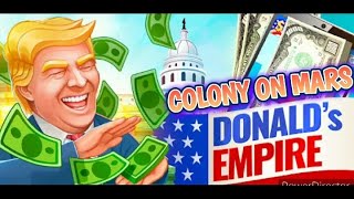 How to Construct colony on Mars in 10 days | Donald's Empire on Mobile screenshot 1