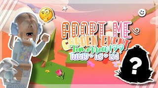 * NEW GARDEN EVENT GOING TOMORROW! * 🌻 (adopt me event:: #adoptme #newevent #spring #roblox #about :