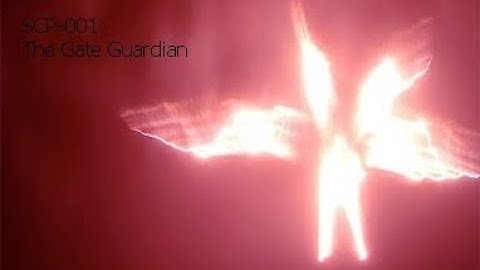 SCP-001: The Gate Guardian| Euclid/Keter