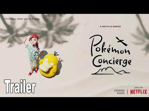 Pokemon Concierge Official Teaser