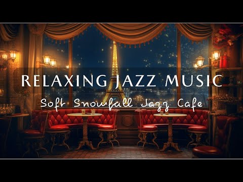 Relaxing Piano Jazz Music to Work ☕ Relax in Cozy Coffee Shop Ambience | Soft Snowfall Jazz Cafe