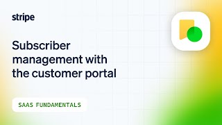 SaaS Fundamentals 08 - Subscriber management with the customer portal