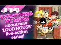 ‘Loud House’ Live-Action Series Greenlit By Nickelodeon - Everything We Know!