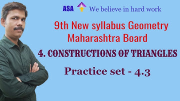 9th Constructions of Triangles | Practice set - 4.3  | New syllabus Geometry maharashtra board