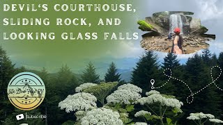 Devil's Courthose, Sliding Rock, and Looking Glass Falls by We Live Free RV 115 views 1 year ago 14 minutes, 17 seconds