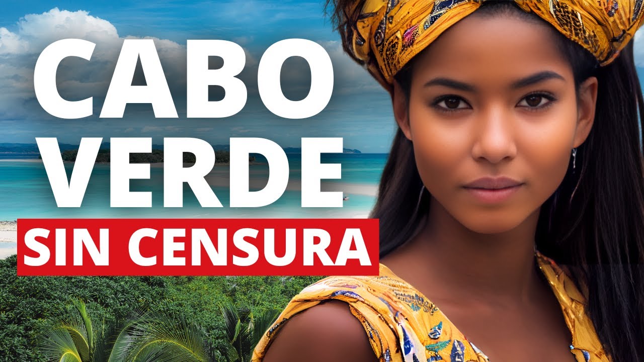 Así Se Vive En Cabo Verde: Costumbres, Gente, Geografía, Destinos
