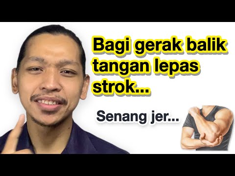 Gerakkan Balik Tangan lepas Stroke... Senang jer caranya. IKUT NI