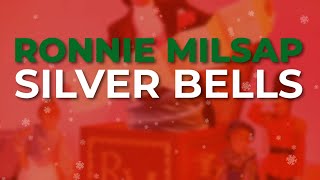 Ronnie Milsap - Silver Bells (Official Audio)