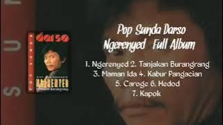 Pop Sunda Darso - Ngerenyed (Full Album)